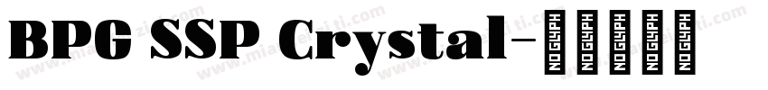 BPG SSP Crystal字体转换